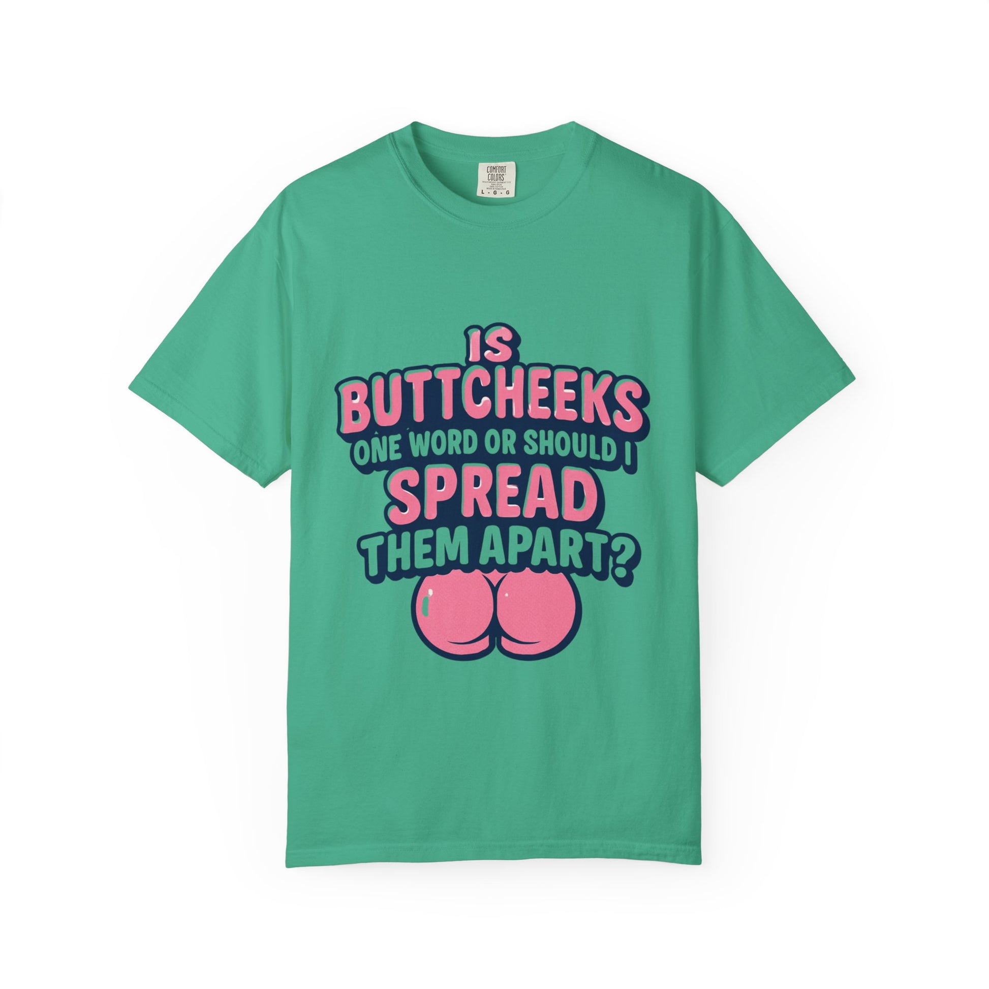 Butt Cheeks T-Shirt - MollitaMade
