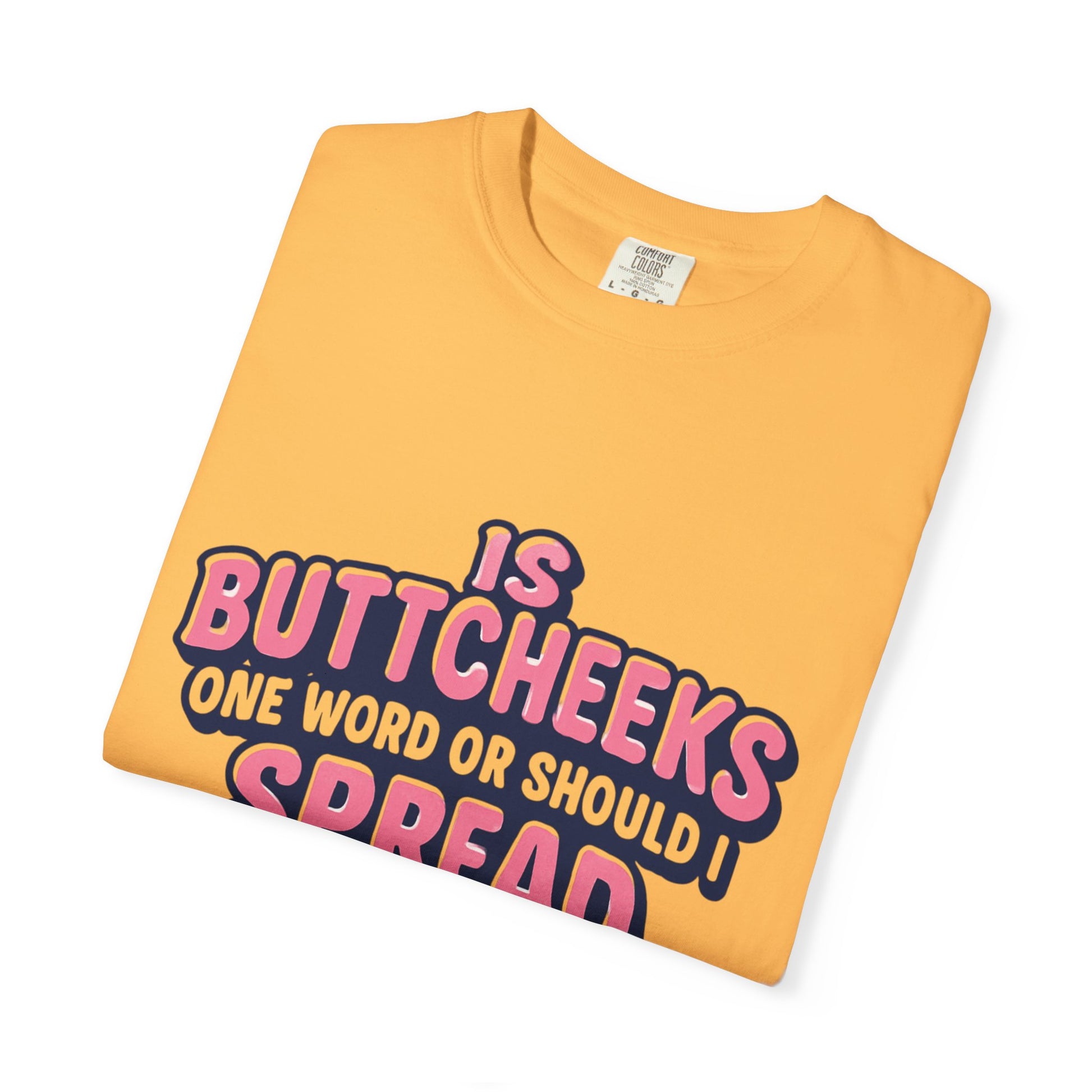Butt Cheeks T-Shirt - MollitaMade