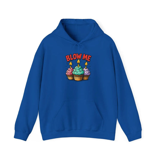 Blow Me Hoodie - MollitaMade