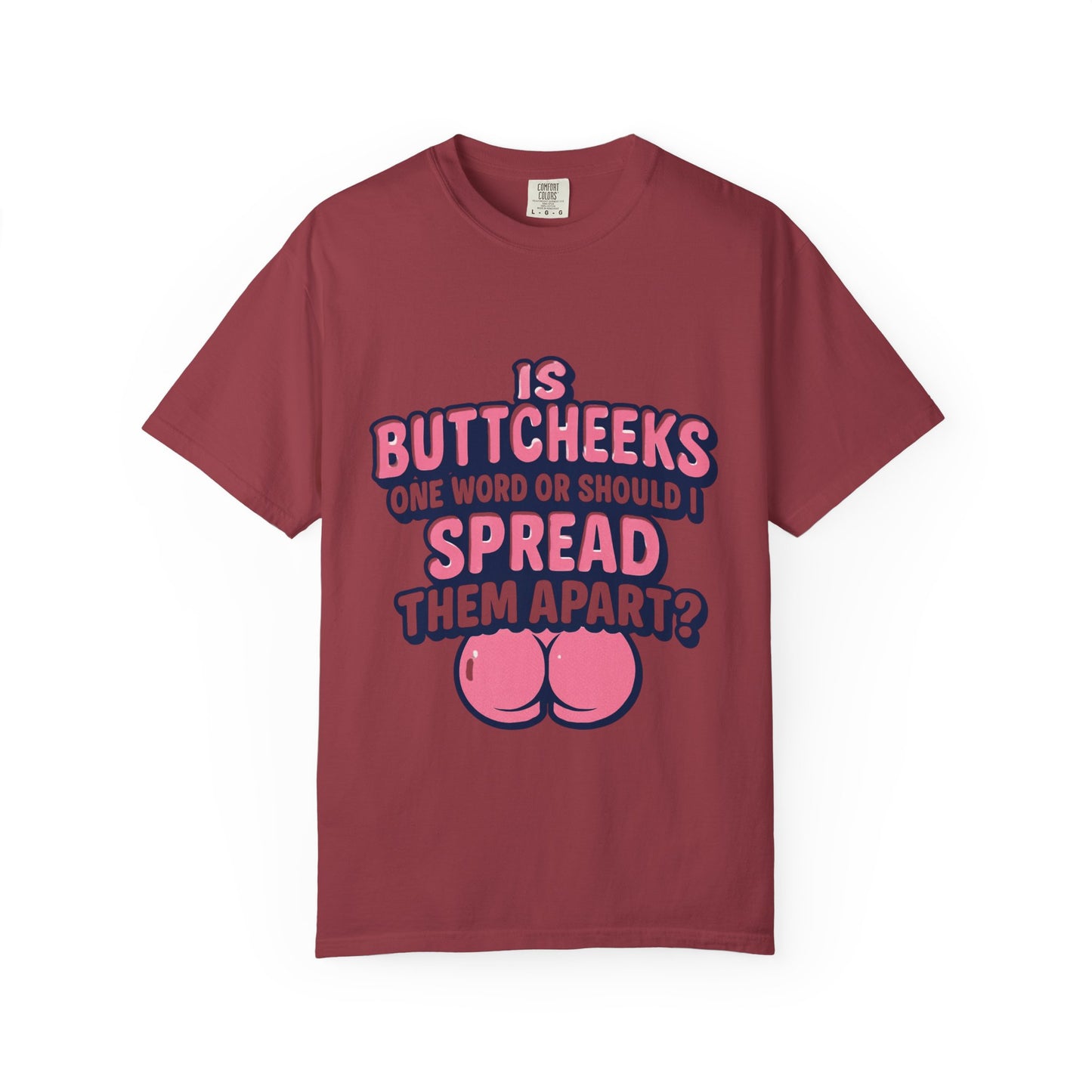 Butt Cheeks T-Shirt - MollitaMade