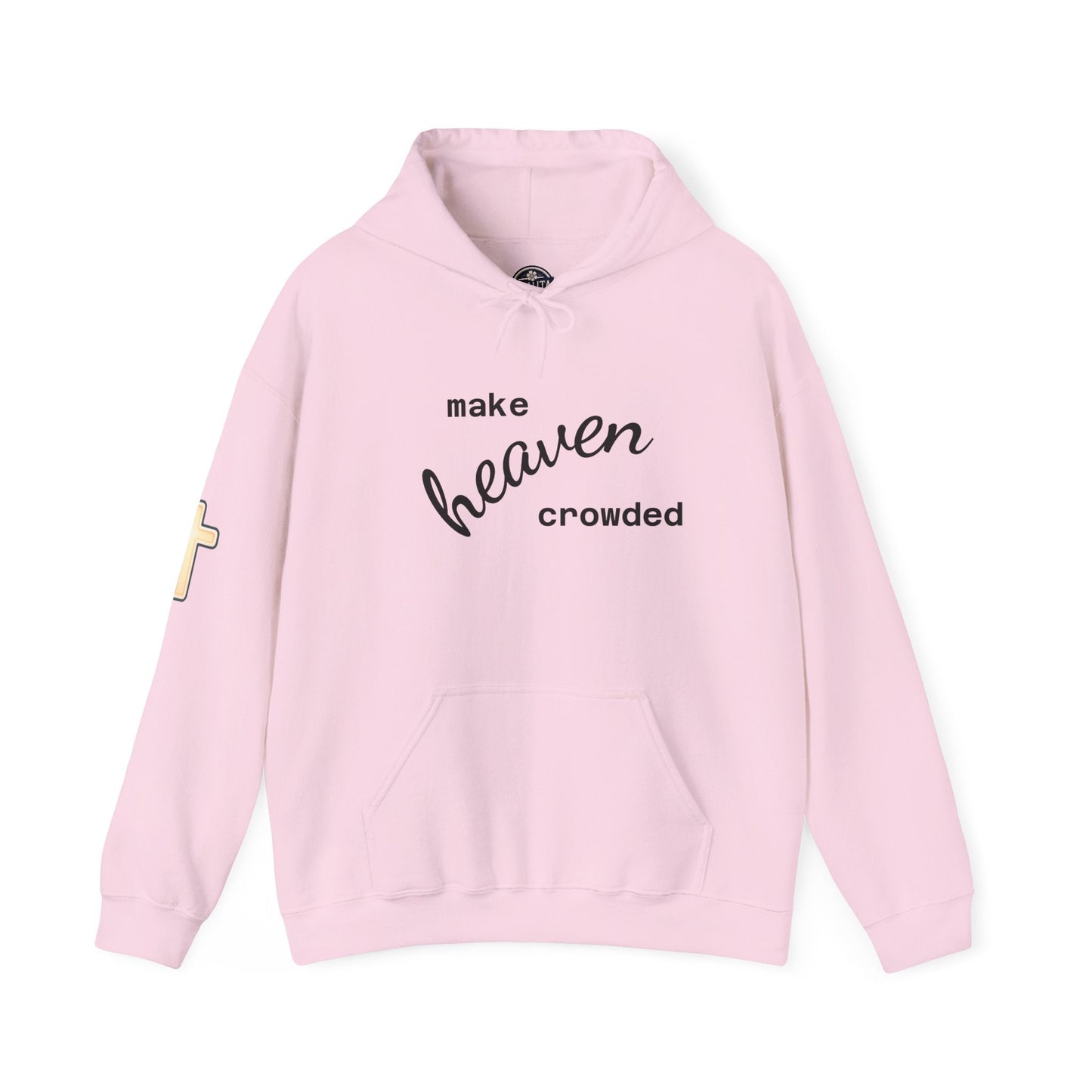 Make Heaven Crowded Hoodie Printify