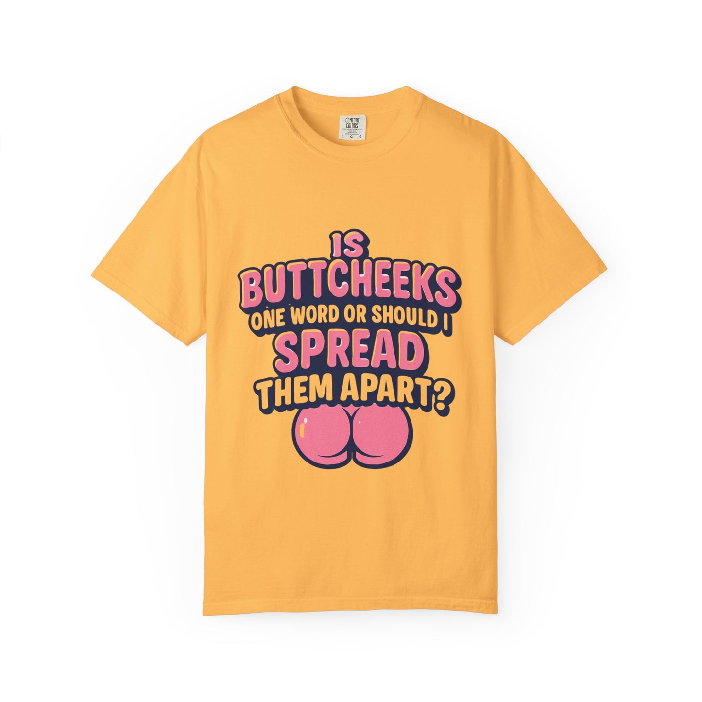 Butt Cheeks T-Shirt - MollitaMade