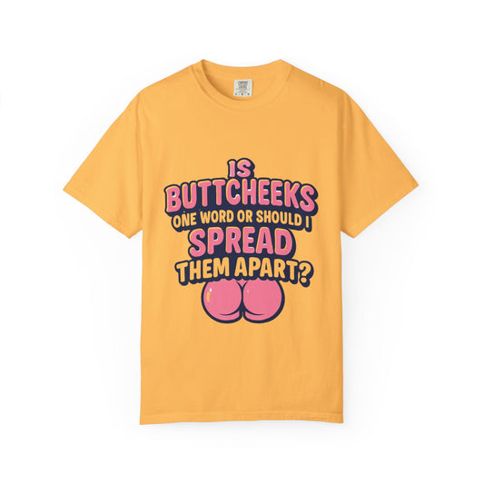 Butt Cheeks T-Shirt - MollitaMade
