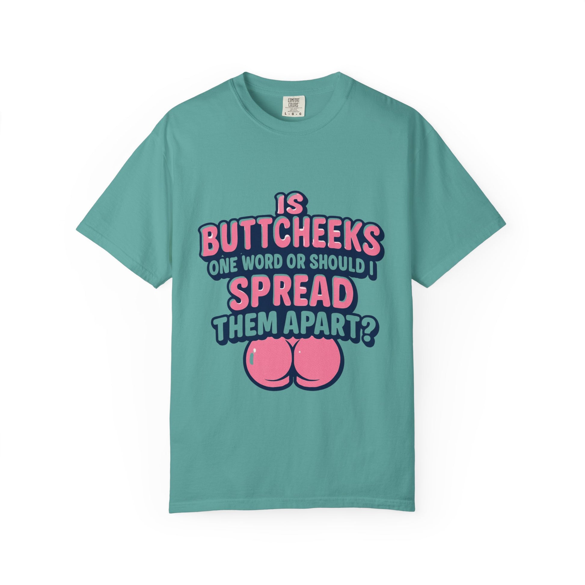 Butt Cheeks T-Shirt - MollitaMade