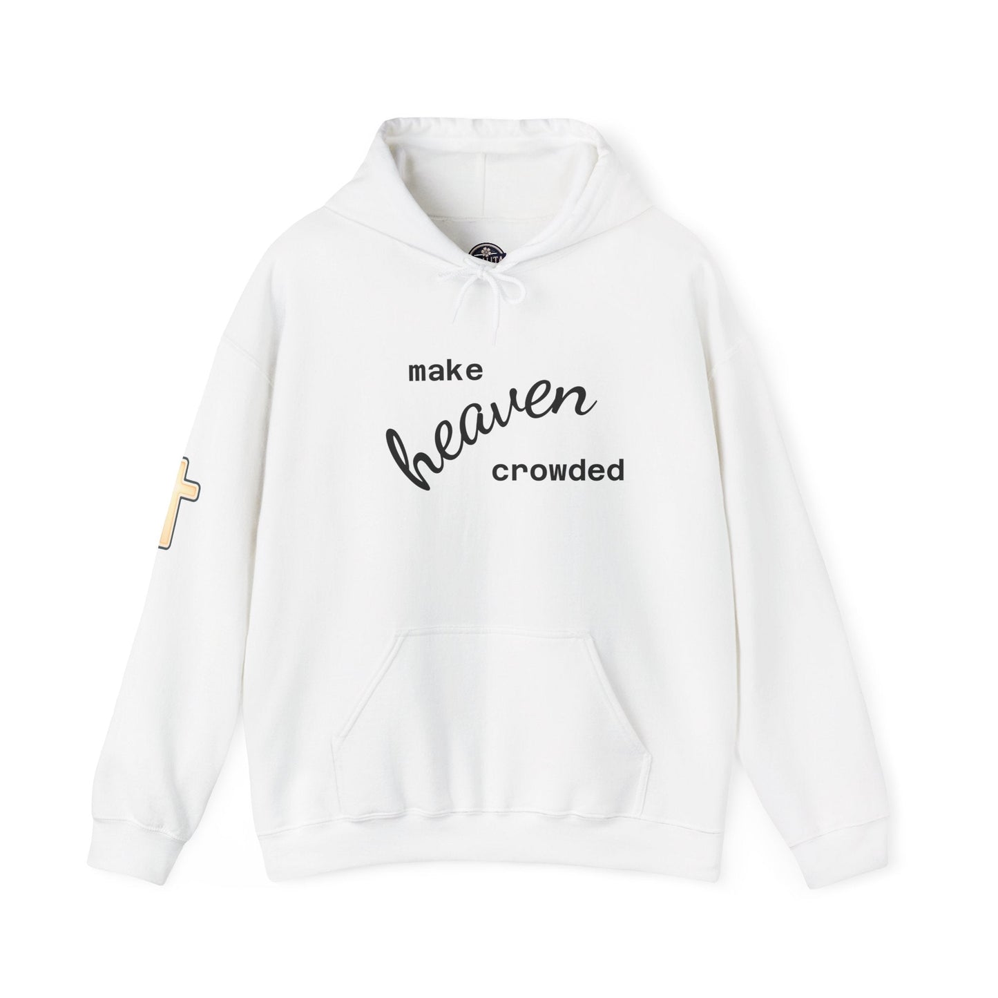 Make Heaven Crowded Hoodie Printify