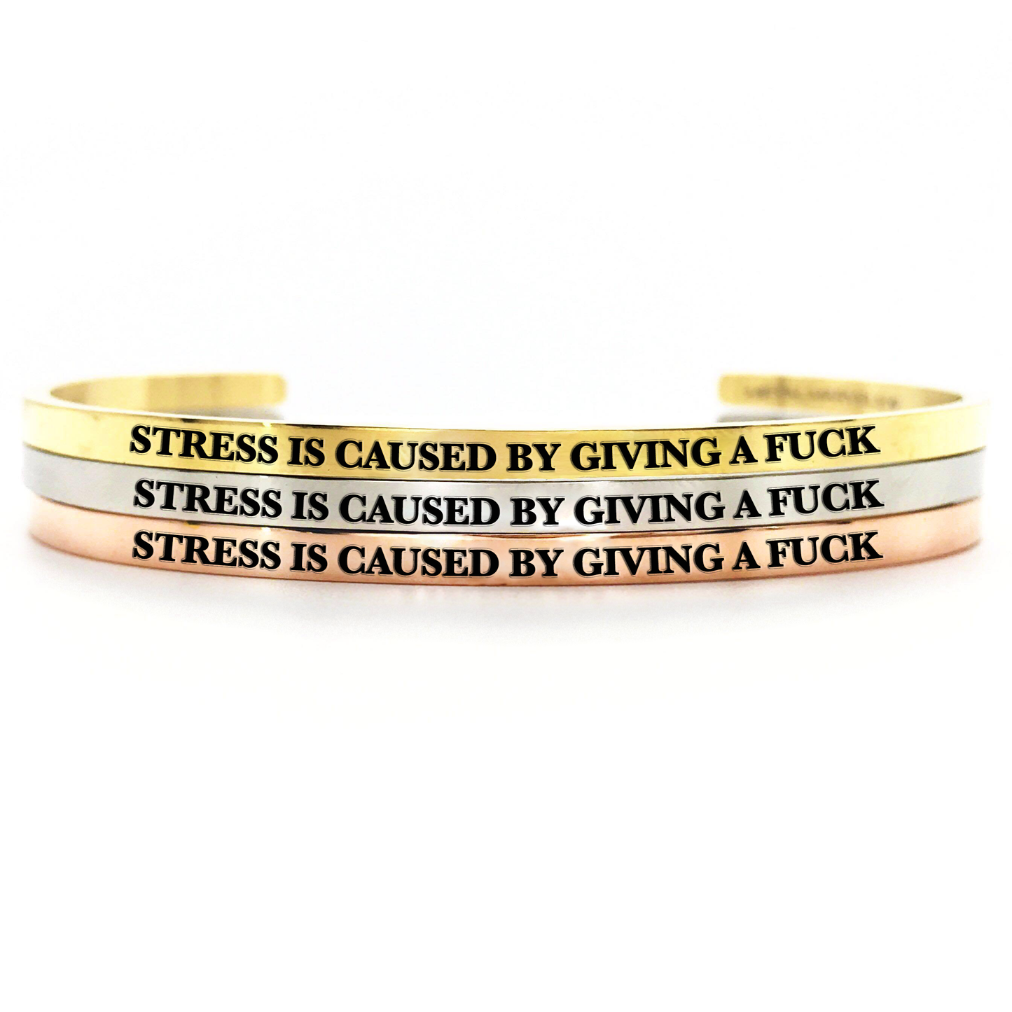 Stress is Caused by Giving a Fuck Bangle