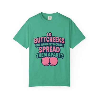 Butt Cheeks T-Shirt - MollitaMade