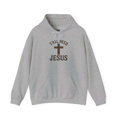 Y’all Need Jesus Hoodie - MollitaMade