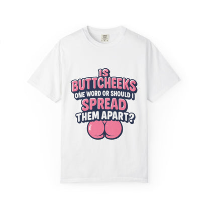 Butt Cheeks T-Shirt - MollitaMade