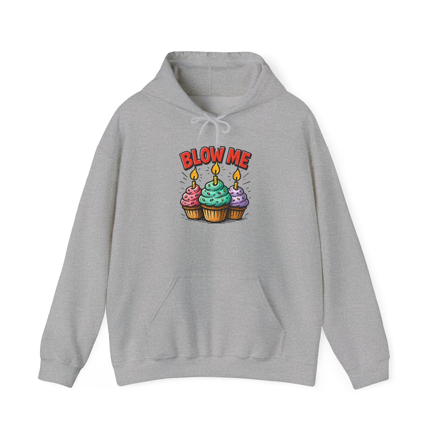 Blow Me Hoodie