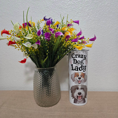 Crazy Dog Lady Tumbler