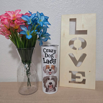 Crazy Dog Lady Tumbler