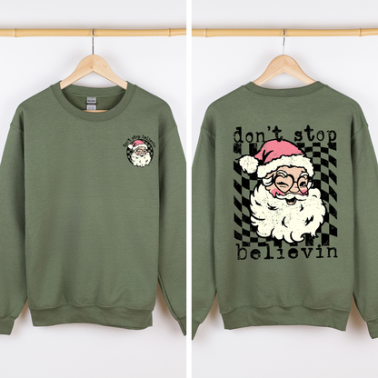 Don't Stop Believin, Santa, Christmas, Checkered, Vintage, Cute, Front and Back Sweatshirt