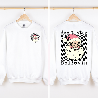 Don't Stop Believin, Santa, Christmas, Checkered, Vintage, Cute, Front and Back Sweatshirt