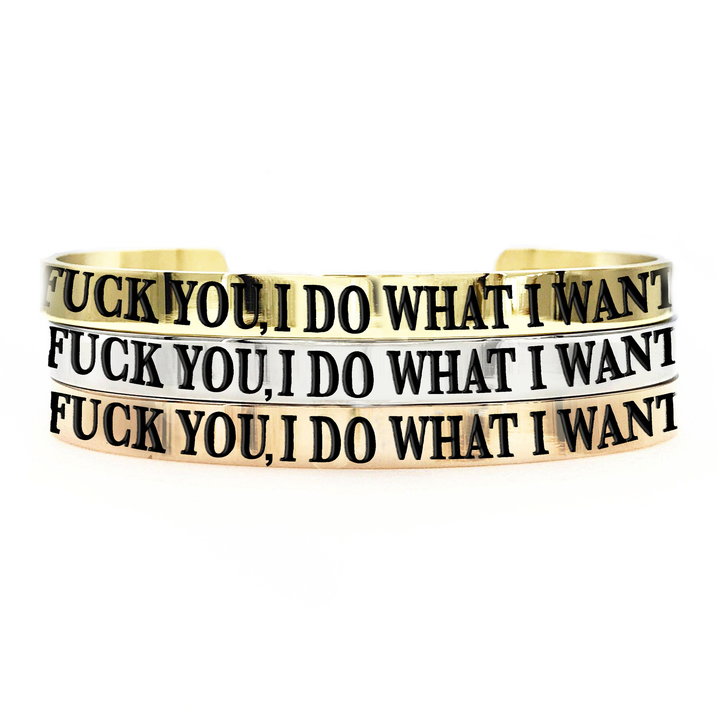 Fuck You, I Do What I Want Thick Bangle