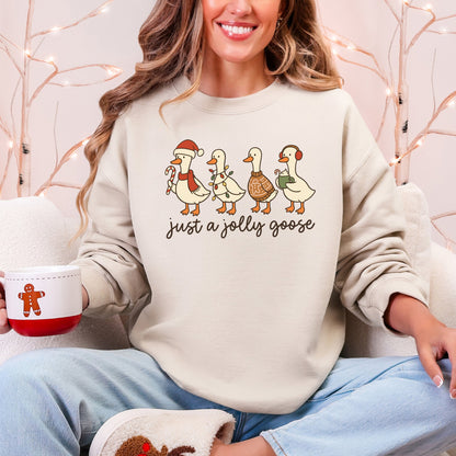 Just A Jolly Goose, Christmas, Santa, Funny Sweatshirt