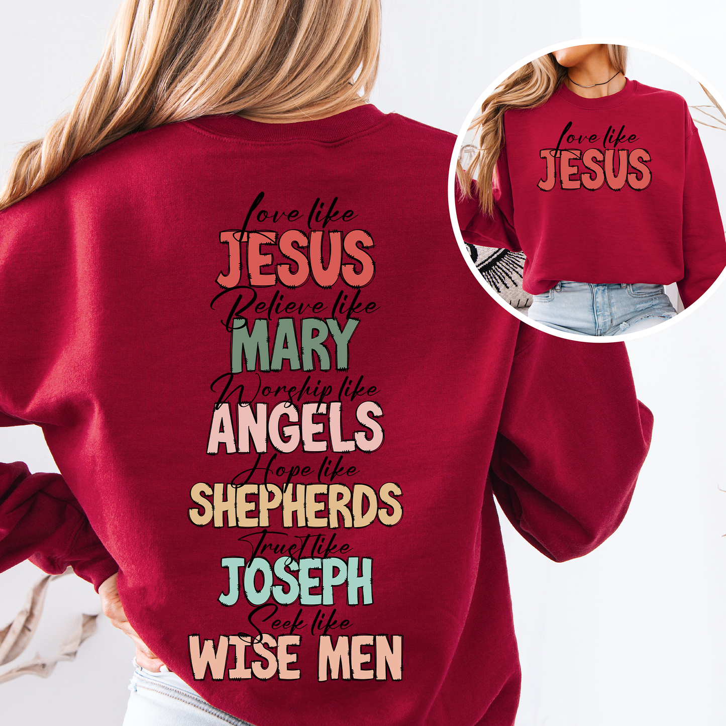 Love Like Jesus, Christmas, Christian, Faith, Gospel , Front and Back Sweatshirt