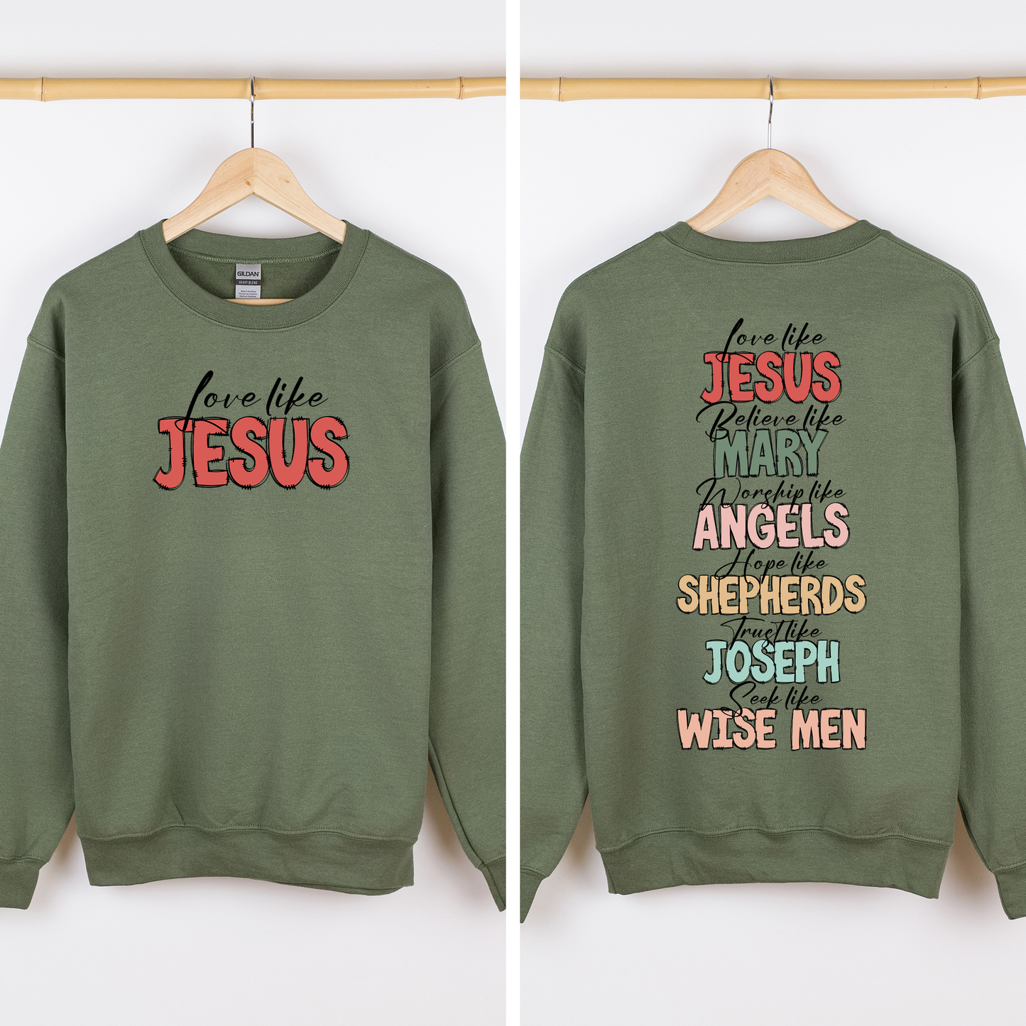 Love Like Jesus, Christmas, Christian, Faith, Gospel , Front and Back Sweatshirt