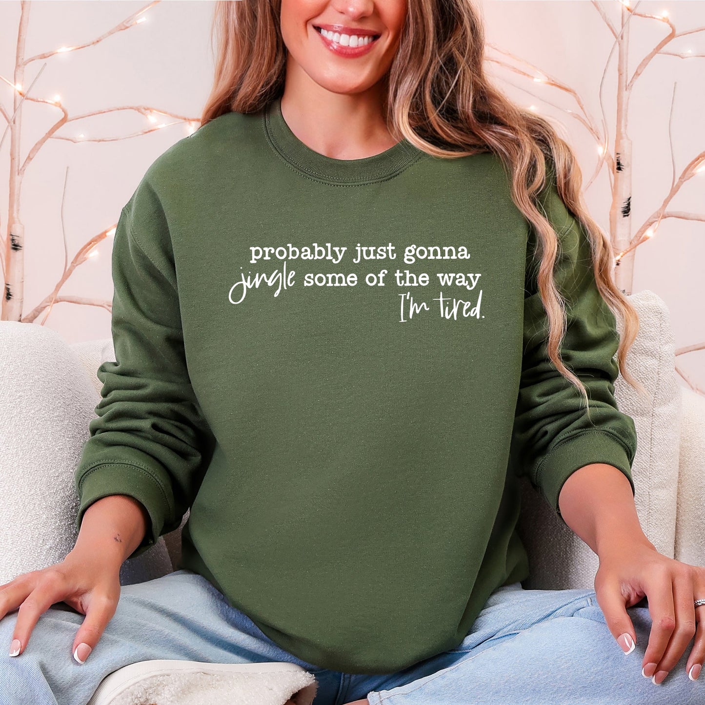 Probably Just Going To Jingle Some Of The Way, Tired, Christmas, Santa, Funny Sweatshirt