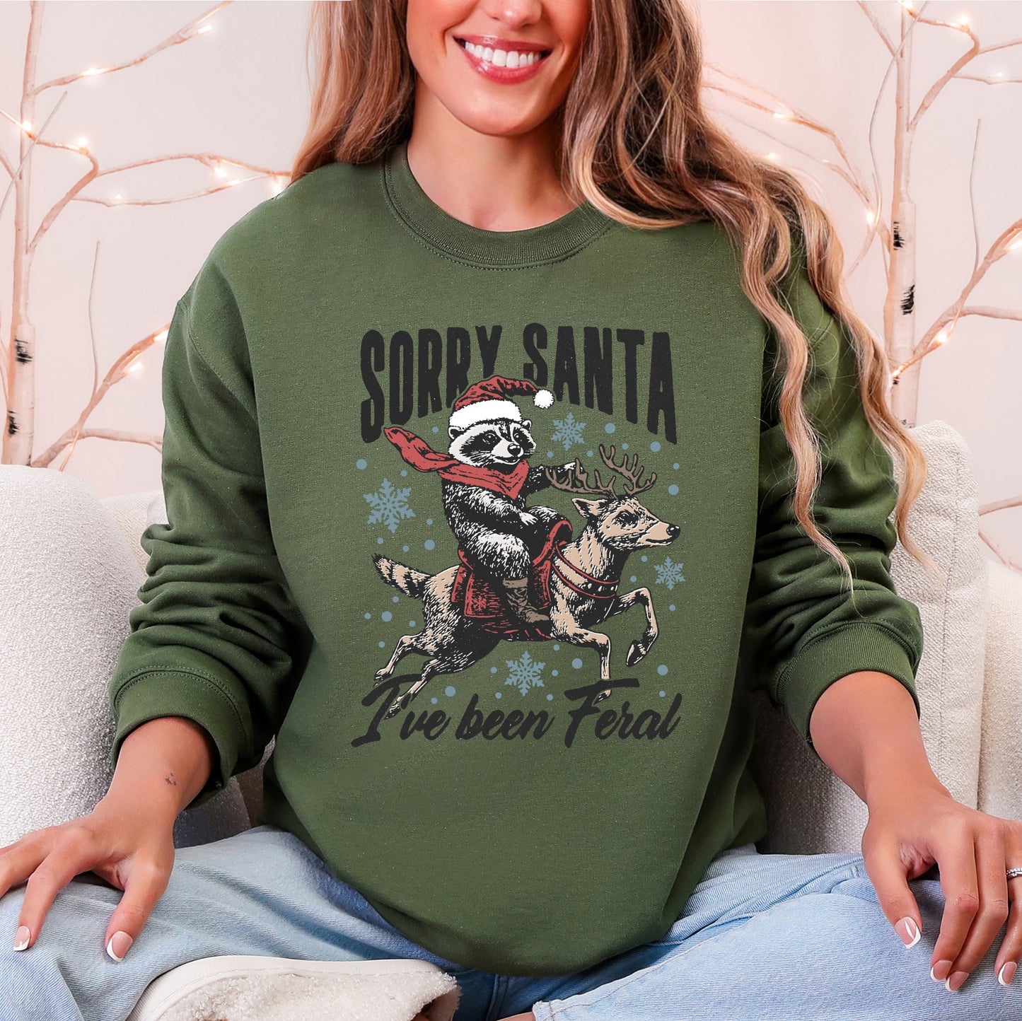 Sorry Santa, I've Been Feral, Christmas Raccoon, Funny Sweatshirt